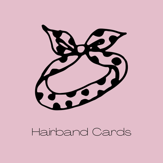 Hair Accessory Card - Hair Bands Paper Love Card