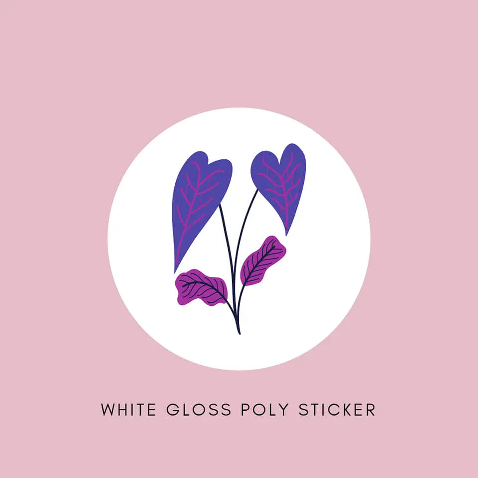 Sticker - White Gloss Poly - All Sizes Paper Love Card